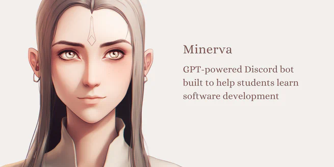 Minerva, a GPT-powered Discord bot built to help students learn software development